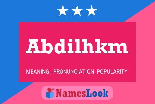 Abdilhkm Name Poster