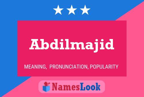 Abdilmajid Name Poster