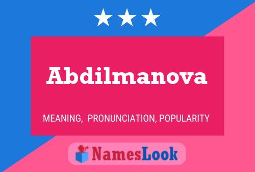 Abdilmanova Name Poster