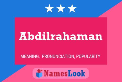 Abdilrahaman Name Poster