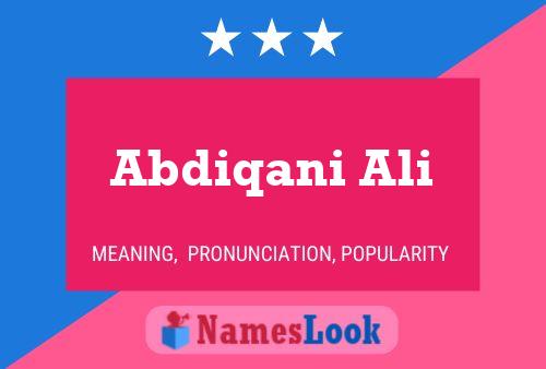 Abdiqani Ali Name Poster