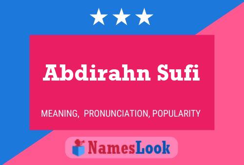 Abdirahn Sufi Name Poster