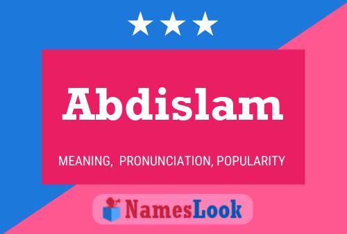 Abdislam Name Poster