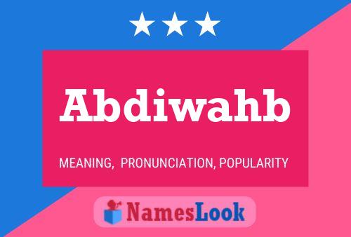 Abdiwahb Name Poster