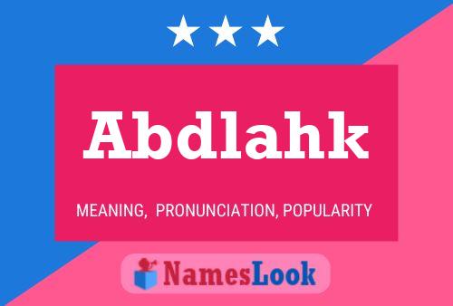 Abdlahk Name Poster