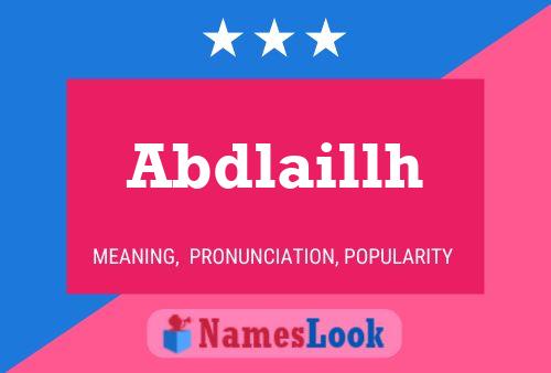 Abdlaillh Name Poster