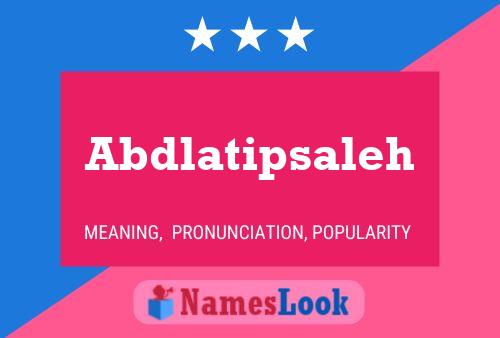 Abdlatipsaleh Name Poster