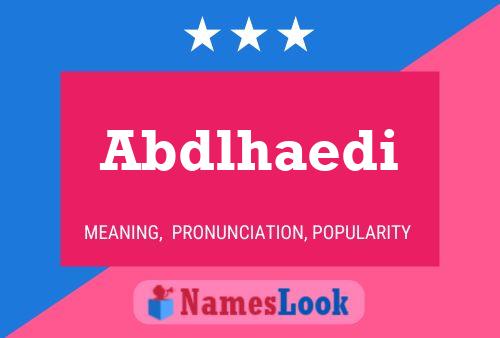 Abdlhaedi Name Poster