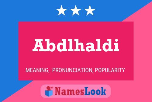 Abdlhaldi Name Poster