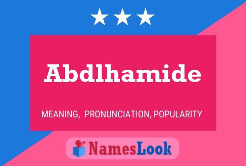 Abdlhamide Name Poster