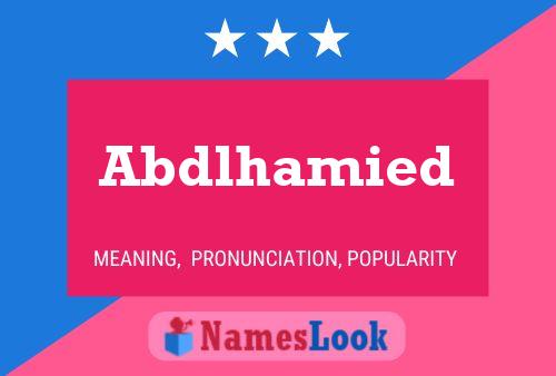 Abdlhamied Name Poster