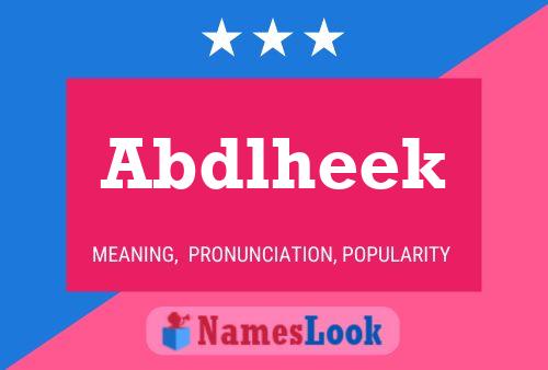 Abdlheek Name Poster