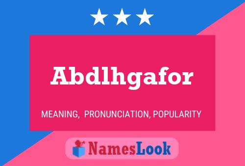 Abdlhgafor Name Poster