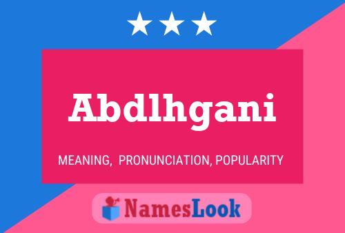 Abdlhgani Name Poster