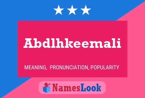 Abdlhkeemali Name Poster