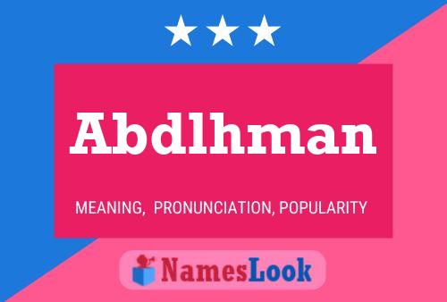 Abdlhman Name Poster