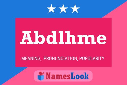 Abdlhme Name Poster