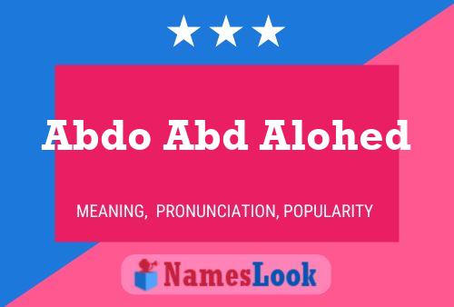 Abdo Abd Alohed Name Poster