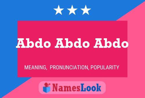 Abdo Abdo Abdo Name Poster