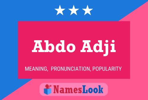 Abdo Adji Name Poster