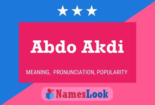 Abdo Akdi Name Poster