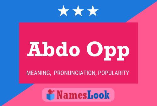 Abdo Opp Name Poster