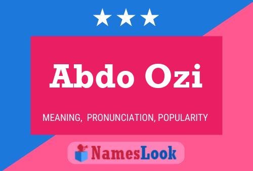 Abdo Ozi Name Poster