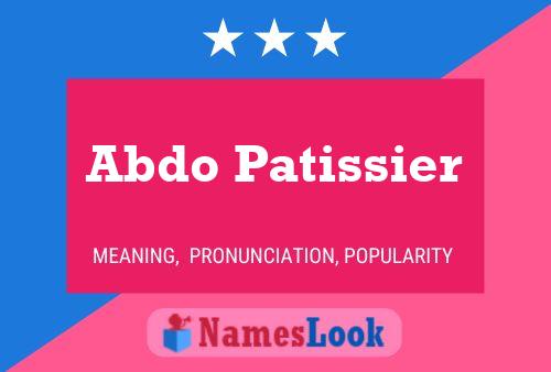 Abdo Patissier Name Poster