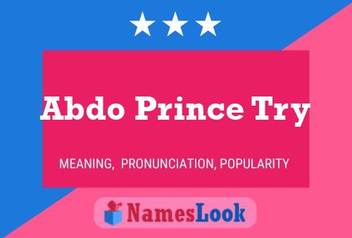 Abdo Prince Try Name Poster