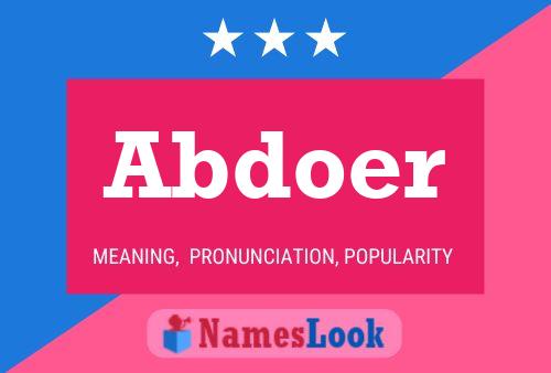 Abdoer Name Poster