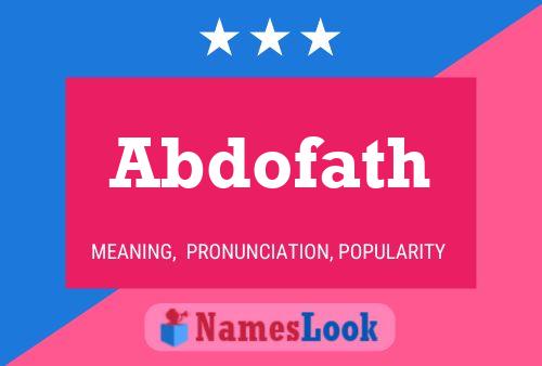 Abdofath Name Poster