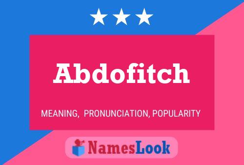 Abdofitch Name Poster