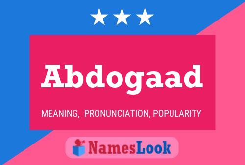 Abdogaad Name Poster