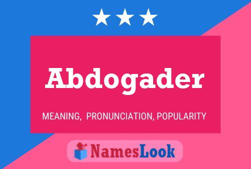 Abdogader Name Poster