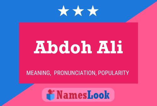 Abdoh Ali Name Poster