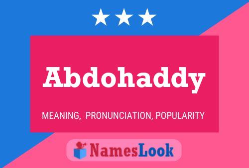 Abdohaddy Name Poster