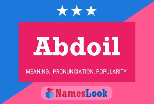 Abdoil Name Poster