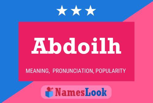 Abdoilh Name Poster