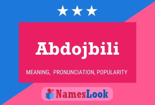 Abdojbili Name Poster