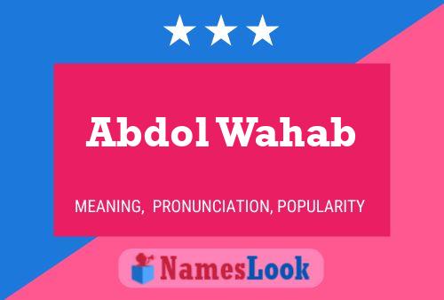 Abdol Wahab Name Poster