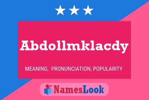 Abdollmklacdy Name Poster