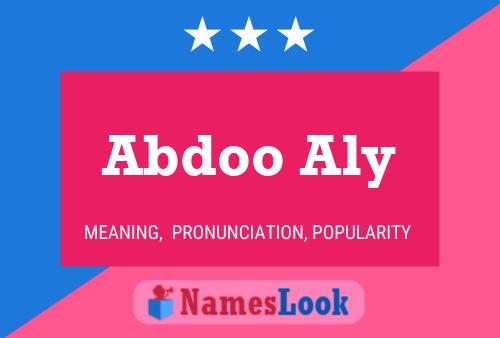 Abdoo Aly Name Poster