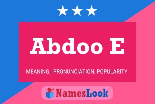 Abdoo E Name Poster