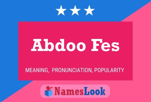 Abdoo Fes Name Poster