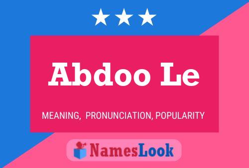 Abdoo Le Name Poster