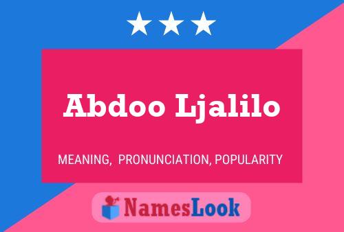 Abdoo Ljalilo Name Poster