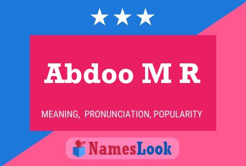 Abdoo M R Name Poster