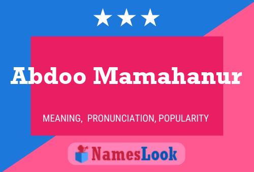 Abdoo Mamahanur Name Poster