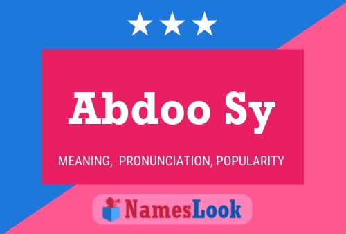 Abdoo Sy Name Poster