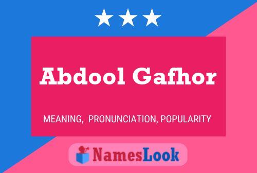 Abdool Gafhor Name Poster